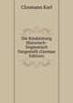 Die Kindstoetung Historisch-Dogmatisch Dargestellt (German Edition), Closmann Karl 
