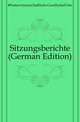 Sitzungsberichte (German Edition), #Naturwissenschaftliche Gesellschaft Isis 