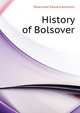 History of Bolsover ..., Downman Edward Andrews 