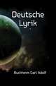 Deutsche Lyrik, Buchheim Carl Adolf 