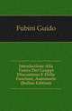 Introduzione Alla Teoria Dei Gruppi Discontinui E Delle Funzioni, Automorfe (Italian Edition), Fubini Guido 