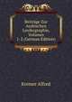 Beitraege Zur Arabischen Lexikographie, Volumes 1-2 (German Edition), Kremer Alfred 