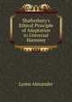 Shaftesbury's Ethical Principle of Adaptation to Universal Harmony..., Lyons Alexander 