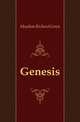 Genesis, Moulton Richard Green 