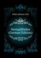 Vernunftlehre (German Edition), Feber Johann Carl 