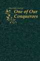 One of Our Conquerors, Meredith, George, 1828-1909 
