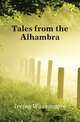 Tales from the Alhambra, Irving Washington 