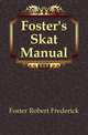 Foster's Skat Manual, Foster Robert Frederick 
