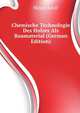 Chemische Technologie Des Holzes Als Baumaterial (German Edition), Mayer Adolf 