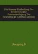 Die Bessere Eintheilung Der Felder Und Die Zusammenlegung Der Grundstuecke (German Edition), Doepping H 