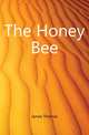 The Honey Bee, James Thomas 