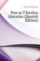 Poesias Y Escritos Literarios (Spanish Edition), Mejia Luis Restrepo 