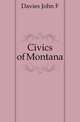 Civics of Montana, Davies John F 
