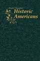 Historic Americans, Parker, Theodore 