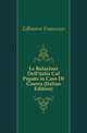 Le Relazioni Dell'italia Col Papato in Caso Di Guerra (Italian Edition), Edlmann Francesco 