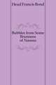 Bubbles from Some Brunnens of Nassau, Head Francis Bond 