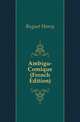 Ambigu-Comique (French Edition), Buguet Henry 
