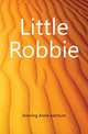 Little Robbie, Dunning Annie Ketchum 