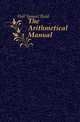 The Arithmetical Manual, Hall Samuel Read 