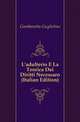 L'adulterio E La Teorica Dei Diritti Necessari (Italian Edition), Gambarotta Guglielmo 