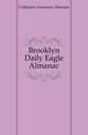 Brooklyn Daily Eagle Almanac, Collection American Almanac 