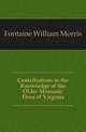Contributions to the Knowledge of the Older Mesozoic Flora of Virginia, Fontaine William Morris 