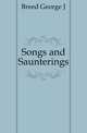 Songs and Saunterings, George J. Breed 