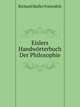 Eislers Handwoerterbuch Der Philosophie (German Edition), Richard Muller Freienfels 