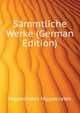 Saemmtliche Werke (German Edition), Hippocrates Hippocrates 