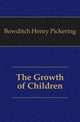 The Growth of Children, Bowditch Henry Pickering 