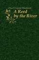 A Reed by the River, Cloud Virginia Woodward 