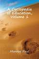 A Cyclopedia of Education, Volume 1, Monroe Paul 