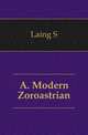 A. Modern Zoroastrian, Laing S 
