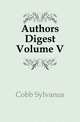 Authors Digest Volume V, Cobb Sylvanus 
