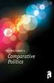 Comparative Politics, Freeman Edward Augustus 