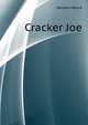 ... Cracker Joe, Denison Mary A 