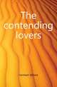 The contending lovers, Farnham Willard 