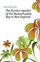 The Puritan republic of the Massachusetts Bay in New England, Howe Daniel Wait 