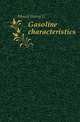 Gasoline characteristics, Mouat Harry G 