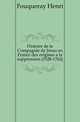 Histoire de la Compagnie de Jesus en France des origines a la suppression (1528-1762), Fouqueray Henri 
