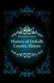 History of DeKalb County, Illinois, Boies Henry Lamson 