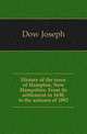 History of the town of Hampton, New Hampshire. From its settlement in 1638, to the autumn of 1892, Dow Joseph 