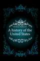 A history of the United States, Davidson William M 