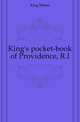 King's pocket-book of Providence, R.I., King Moses 