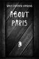 About Paris, Davis Richard Harding 