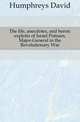 The life, anecdotes, and heroic exploits of Israel Putnam, Major-General in the Revolutionary War, Humphreys David 