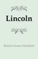 Lincoln, Bullock Alonzo Mansfield 