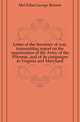 Letter of the Secretary of war, transmitting report on the organization of the Army of the Potomac, and of its campaigns in Virginia and Maryland, McClellan George Brinton 