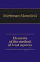 Elements of the method of least squares, Merriman Mansfield 