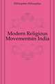 Modern Religious Movementsin India, JNFarquhar JNFarquhar 